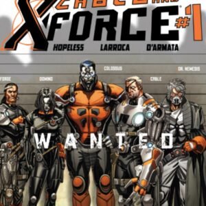 Cable and the X-Force (10 Editions)