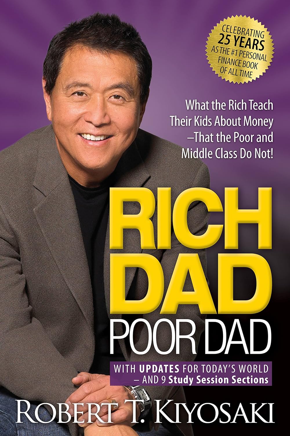 Rich Dad Poor Dad - Robert T. Kiyosaki