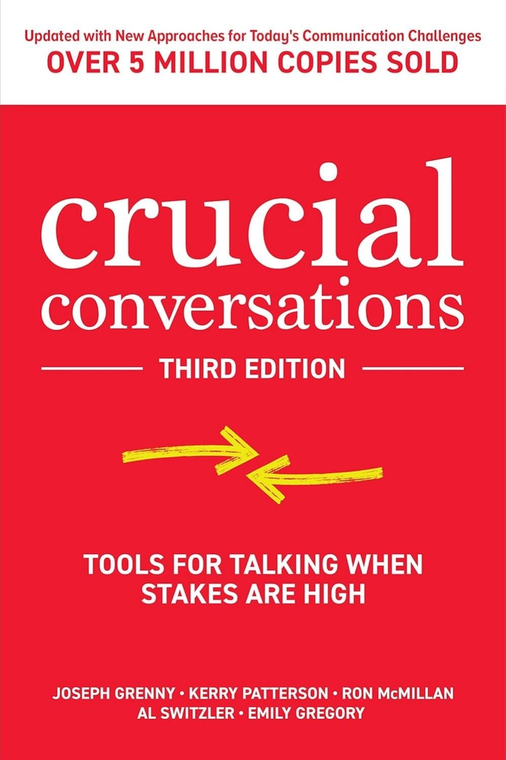 Crucial Conversations – Kerry Patterson