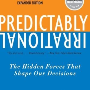Predictably Irrational – Dan Ariely