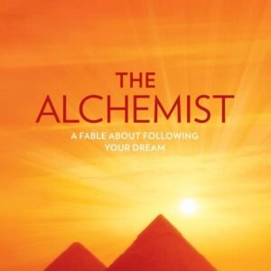 The Alchemist – Paulo Coelho