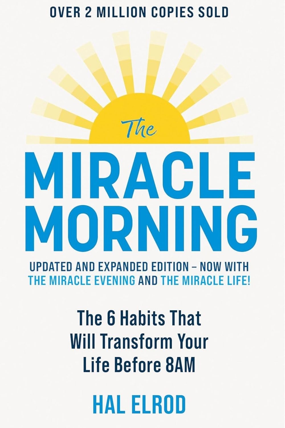 The Miracle Morning – Hal Elrod