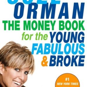 The Money Book for the Young– Suze Orman