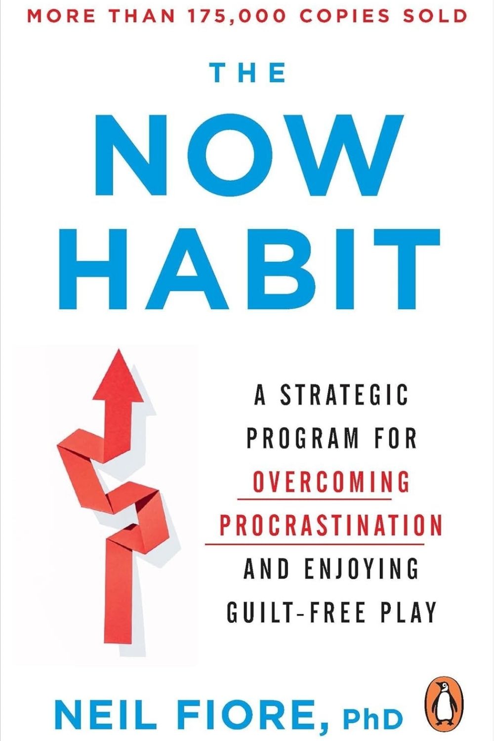 The Now Habit – Neil Fiore