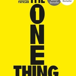 The One Thing – Gary Keller & Jay Papasan