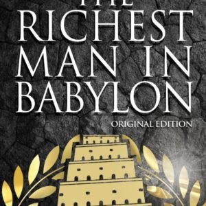 The Richest Man in Babylon – George S. Clason