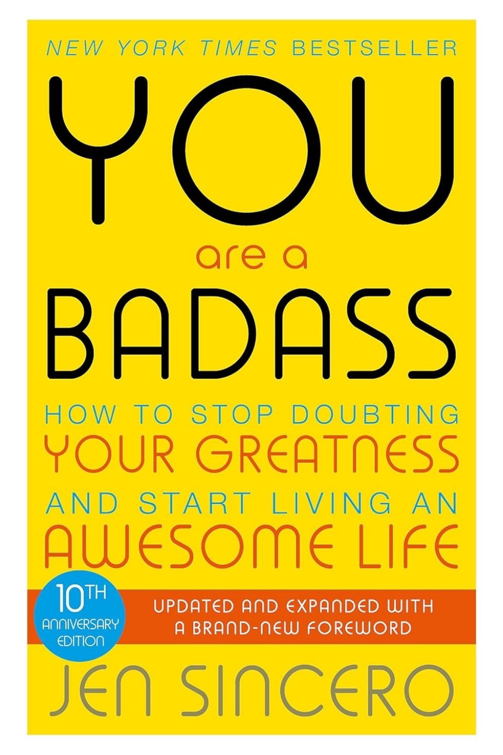 You Are a Badass – Jen Sincero