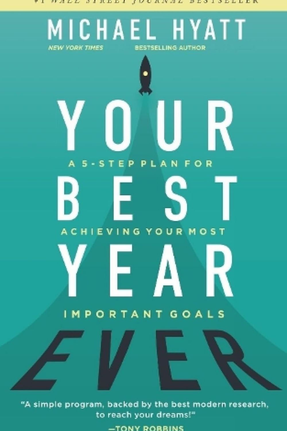 Your Best Year Ever – Michael Hyatt