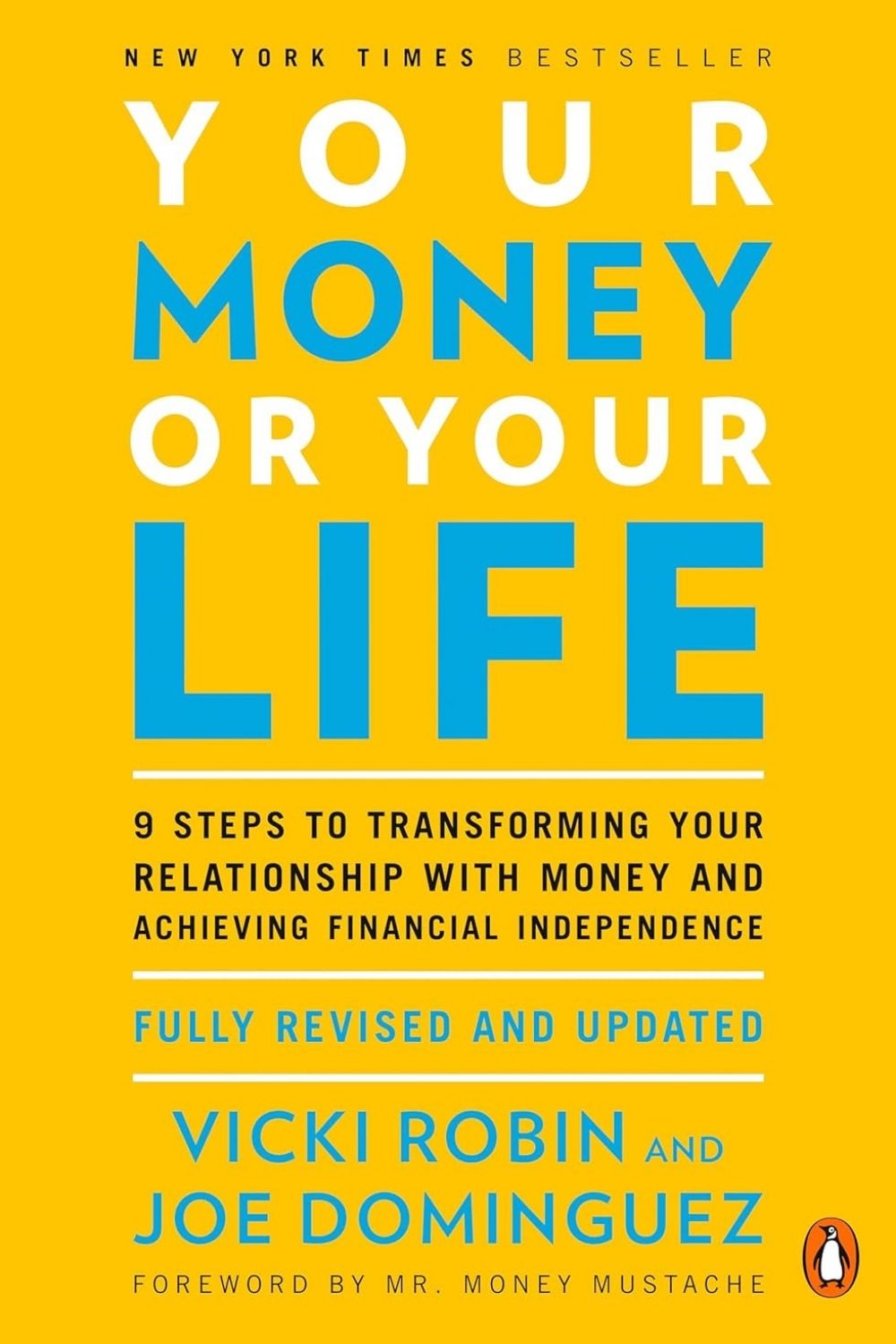 Your Money or Your Life – Vicki Robin & J.Dominguez